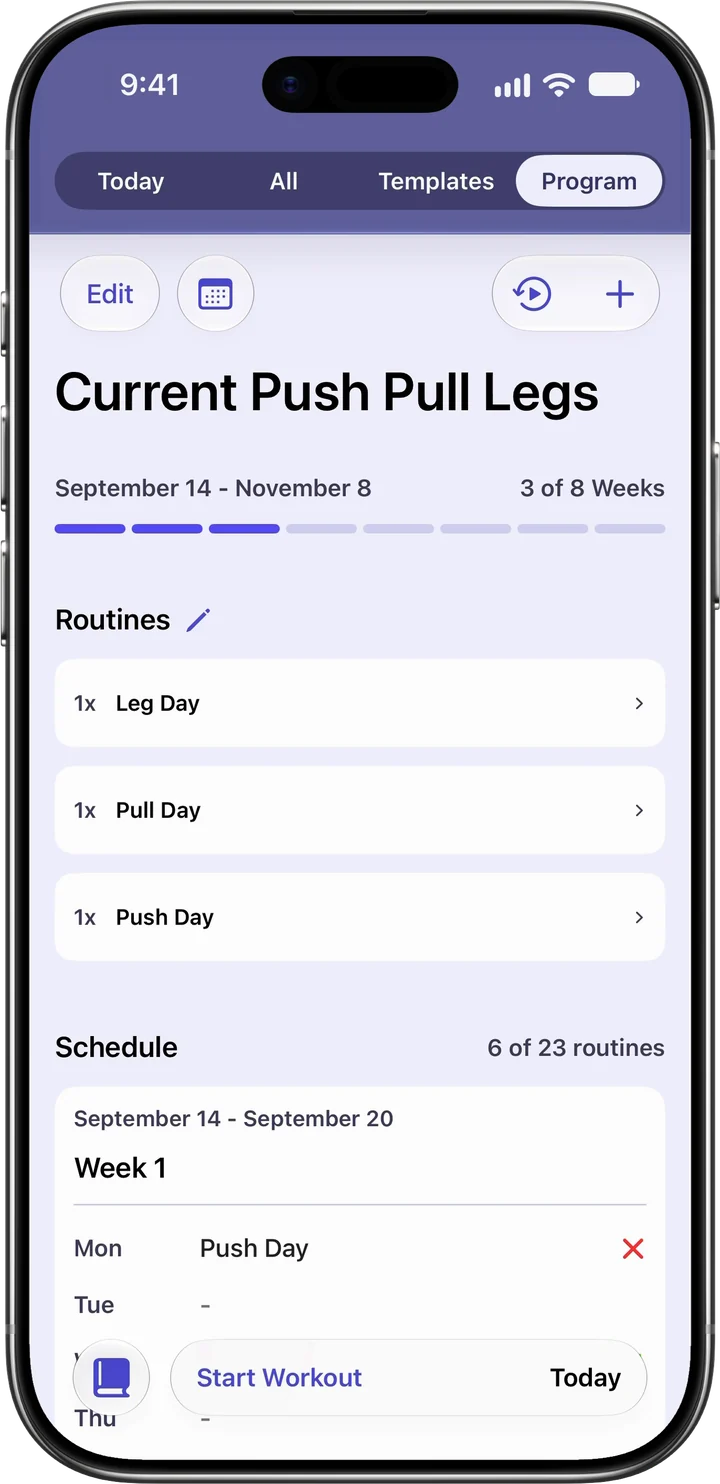 Liftr program screen: Current Push Pull Legs, week 3 of 8, with Leg Day, Pull Day and Push Day routines